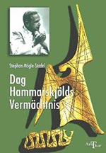 Das Vermächtnis von Dag Hammarskjöld