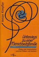 Unterwegs zu einer Menschheitsfamilie