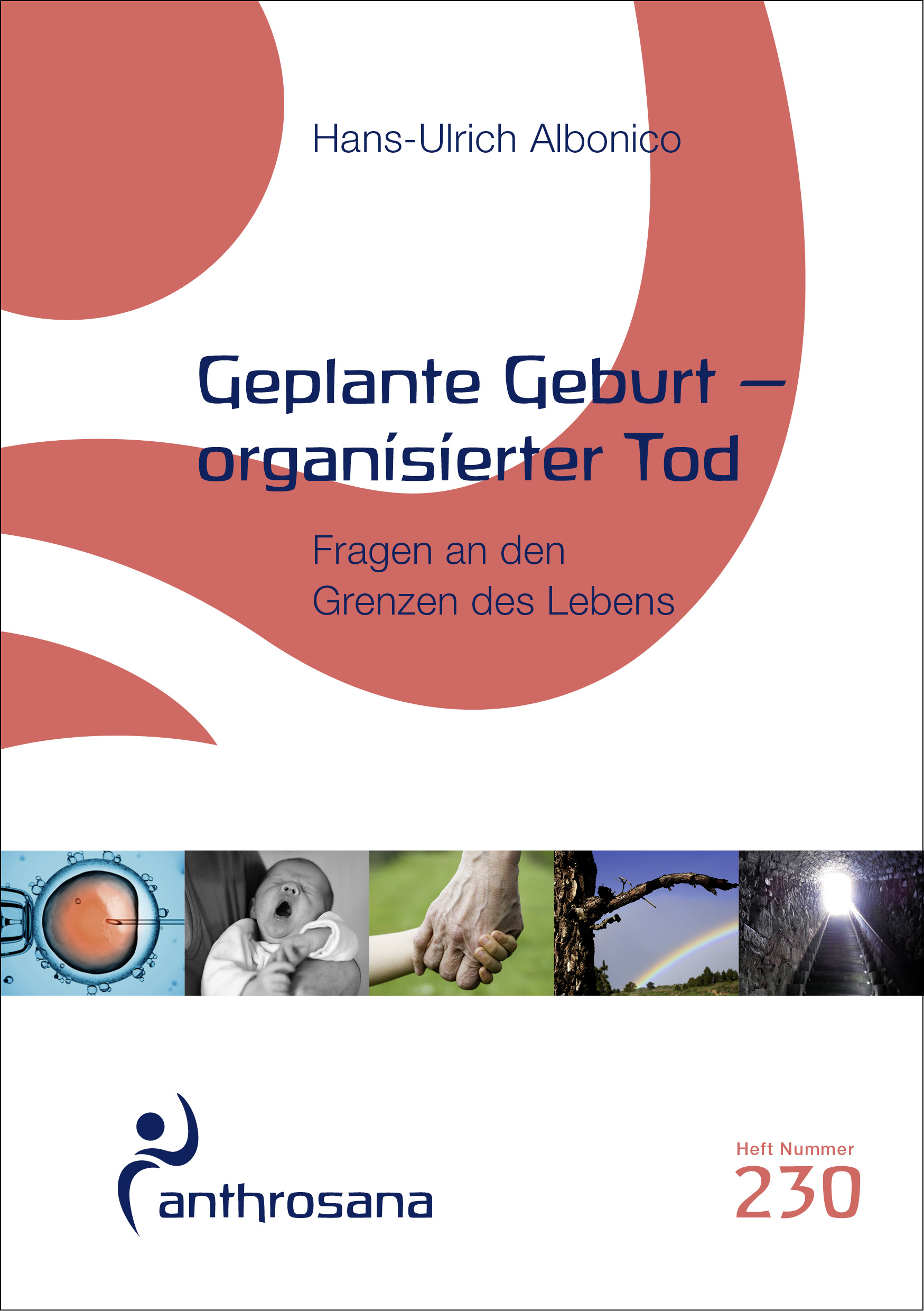 Geplante Geburt - organisierter Tod